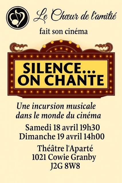 choeur-amitie-silence-on-chante.jpg Affiche du concert Silence… On chante du Chœur de l’Amitié, présentant un grand panneau lumineux de style cinéma.