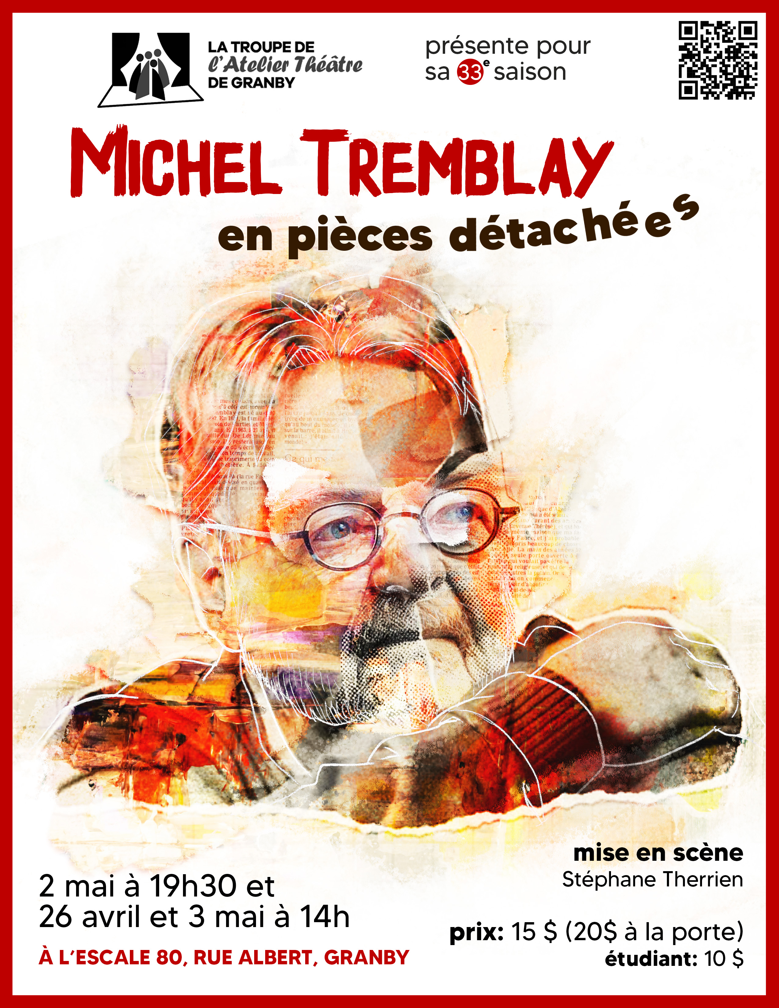 Affiche de la pièce - En pièces détachées - de Michel Tremblay.